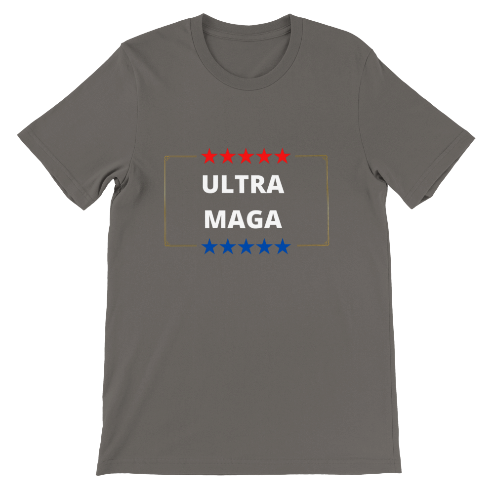 Ultra Maga Premium Unisex Crewneck T-shirt