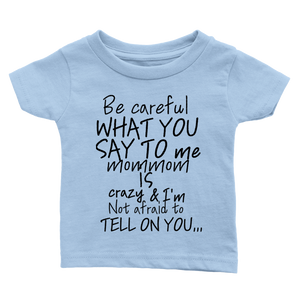 Mom Mom Baby Crewneck T-shirt (Blk Lettering)