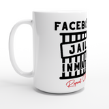 Social Media Jail White 15oz Ceramic Mug