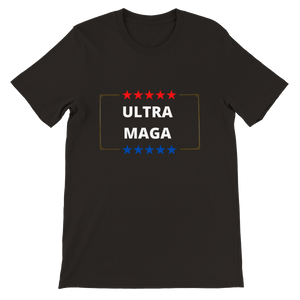 Ultra Maga Premium Unisex Crewneck T-shirt